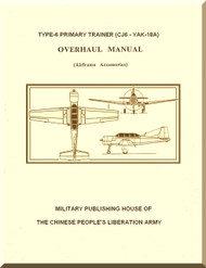 Yakovlev Yak-1A PT6 CJ6 Aircraft  Overhaul  Manual - Airframe and Accessories,   (English  Language ) - Translate from the Original in Chinese