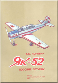      Yakovlev Yak-52 Aircraft  Pilot Operating  Manual ,    (Russian   Language ) 