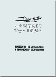 Tupolev Tu-154  B Aircraft   Technical  Maintenance  Manual -   3402 pages   ( Russian  Language )
