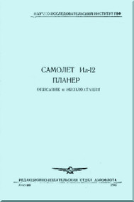 Ilyushin Il-12   Aircraft Technical Manual  - 1947 -  ( Russian  Language )