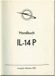 Ilyushin Il-14 P  Aircraft Technical Manual - ( German  Language ) - 1957
