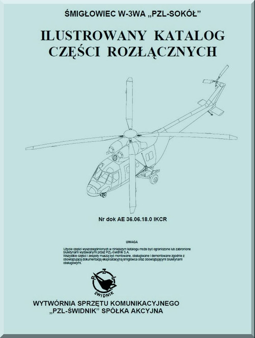 PZl W-3A  Helicopter Rotorcraft Illustrated Parts Catalog  Manual ( Polish Language )