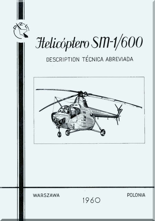 PZL SM-1 / 600  Helicopter Rotorcraft Technical Brochure  Manual ( Spanish Language )