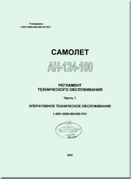 Antonov An-124-100   Aircraft  Maintenance  Schedule  Manual  -  Part 1 -  ( Russian  Language )
