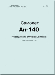 Antonov An-140 Aircraft Loading and Balance   Manual  -  ( Russian  Language )