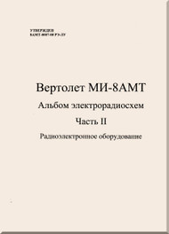Mil Mi-8  AMT    Helicopter Electrical Albun Manual - Part 2 - Russian Language 
