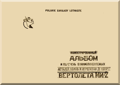 PZL / Mil Mi-2   Helicopter Illustrated Album   Manual - ( Russian  and polish Language )