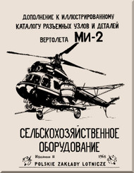       PZL / Mil Mi-2   Helicopter Illustrated Album   Manual - Addition ( Russian  and polish Language )