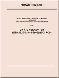 Boeing Helicopter CH-47 D Depot Maintenance Work Requirement - DMWR 1-1520-240  (v