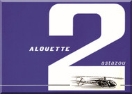 Sud Aviation / SCASE  / Aerospatiale  Alouette II Helicopter  sa318C astazou Technical Brochure Manual  