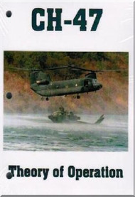 Boeing Helicopter CH-47 Theory of Operation Manual 