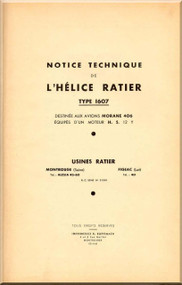 Ratier Propeller Type 1607  / Morane 406 Aircraft Propeller   Manual  ( French Language ) 