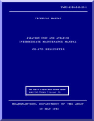 Boeing Helicopter CH-47 D Series Aviation and Intermediate Maintenance Manual - 1983 - TM 55-1520-23-1 