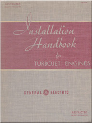  General Electric Aircraft  Engine Installation Handbook for Turbojet Engines    Manual  