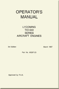 Lycoming TIIO-540 Series Aircraft Engine  Operator's  Manual  ( English Language ) 