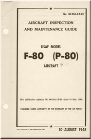Lockheed F-80  ( P-80 )  Aircraft Inspection and Maintenance Guide Manual -  1948