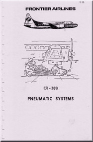 Convair 580  Pneumatic Systems   Manual -  Frontier Airlines