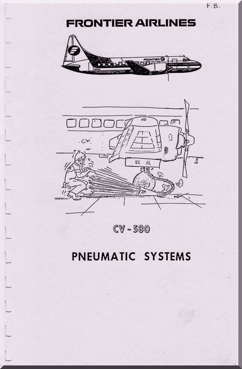 Convair 580  Pneumatic Systems   Manual -  Frontier Airlines
