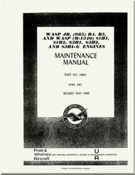 Pratt & Whitney WASP S3H1, S1H1, S1H2 and S3H1G Aircraft Engine Maintenance  Manual 1966