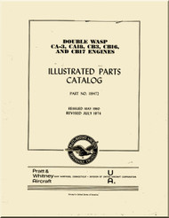 Pratt & Whitney R-2800 Double Wasp  CA-3, CA18, CB3, CB16, and CB17 Aircraft Engines Illustrated Parts Catalog Manual 1974