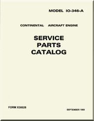 Continental IO-346-A  Aircraft Engine Service Parts Catalog   Manual  -1960 Form X30028