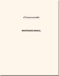 Aerospatiale / BAe / BAC  Concorde  Aircraft Maintenance Manual  -  ( English Language ) 5 larges files to download 