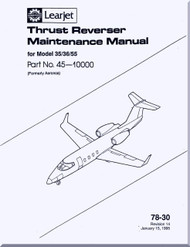 Learjet Model 35/36/55 Aircraft Engine Thrust Reverser  System  Maintenance Manual  ( English Language )  