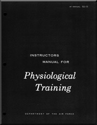 Aircraft  Physiological Training   Manual  - . AF 52-13