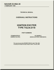 Ignition Exciter Type TGLN-2118 Overhaul Instructions  Manual NAVAIR 03-5NA-38