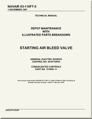 Starting Air Bleed Valve Depot Maintenance with  Illustrated Parts Breakdown  Manual NAVAIR 03-110FT-5