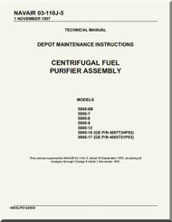 Centrifugal Fuel Purifier Assembly  Depot Maintenance Instructions Manual NAVAIR 03-110J-5