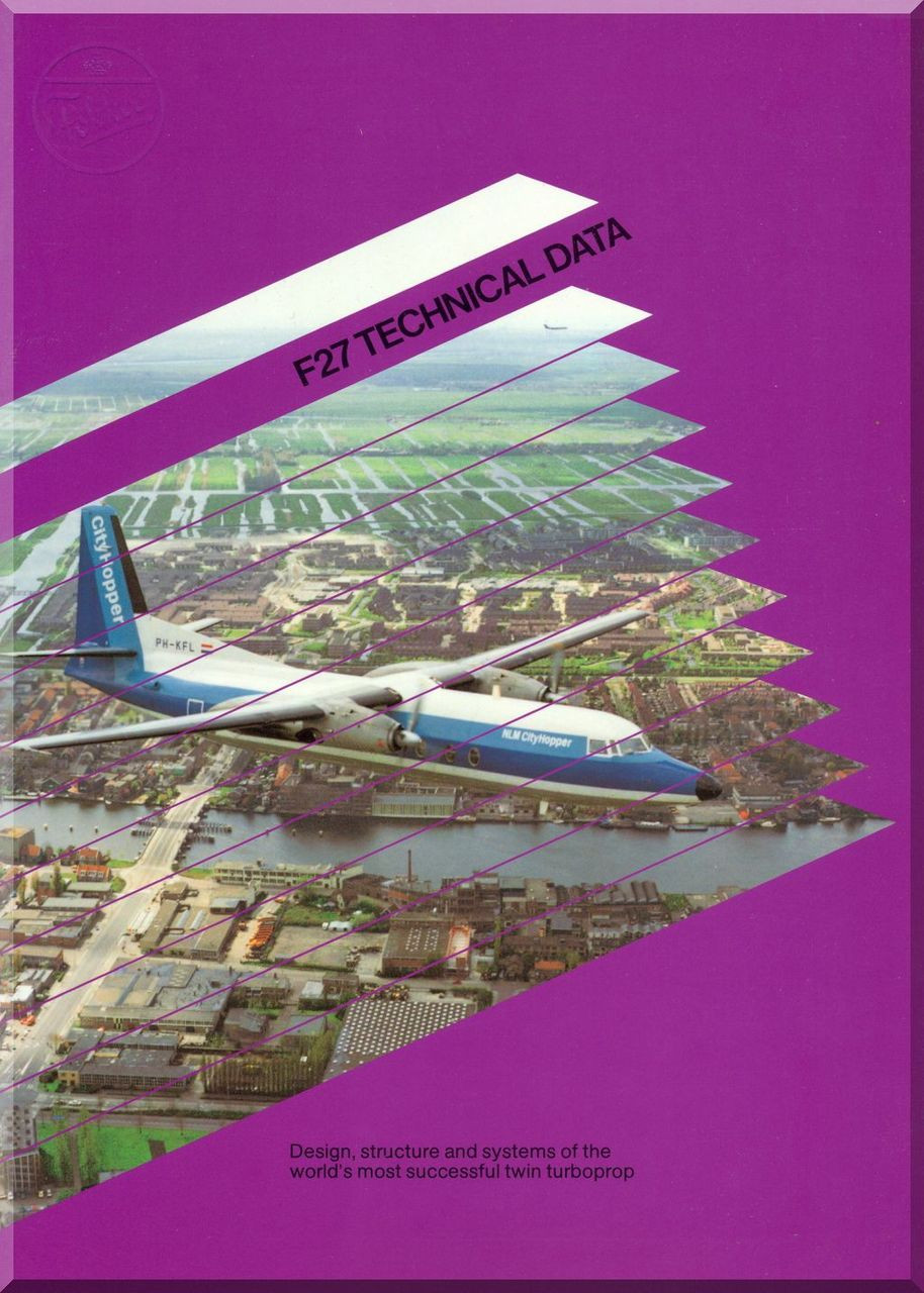 Fokker F-27 Technical Brochure Manual 1983. Price: $9.85. Image 1