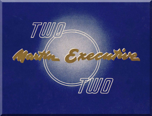 Glenn Martin 202 Executive Aircraft Technical Brochure  Manual