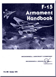 Mc Donnell Douglas F-15 Aircraft  Armament Handbook Manual - 1979