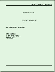 Mc Donnell Douglas F-15 C , D Aircraft General System - Auto Flight System Manual 