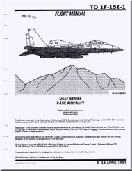 Mc Donnell Douglas F-15  E Aircraft  Flight Manual   T.O. 1F-15E-1 , 1993