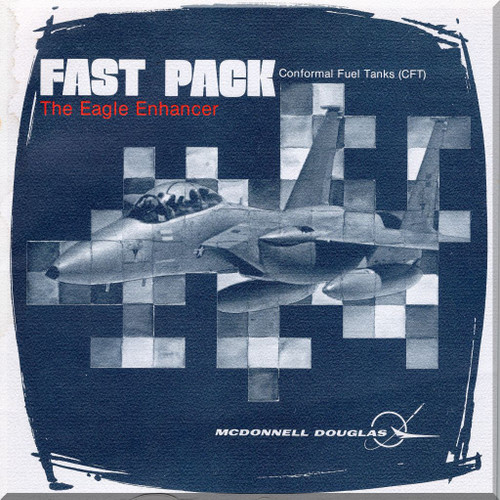 Mc Donnell Douglas F-15  Aircraft  The Eagle Enhancer  Conformal Fuels Tanks  Manual -