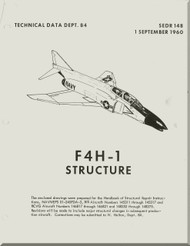 Mc Donnell Douglas F-4H -1  Aircraft Structure  Manual - -1960