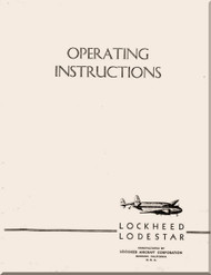 Lockheed L-18 " Lodestar " Aircraft Operation  Instructions Manual