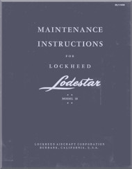Lockheed L-18 " Lodestar " Aircraft Maintenance  Instruction Manual - SO / 11828