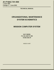 Mc Donnell Douglas F / A -18A  and F / A -18 B  Aircraft  Organizational Maintenance - System Schematics  - Mission Computer   System - A1-F18AC-741-500