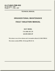  Mc Donnell Douglas F / A -18 A / B / C / D  Aircraft  Organizational Maintenance -  Fault Isolation  Manual A1-F18AC-FIM-000