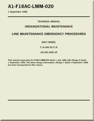 Mc Donnell Douglas F / A 18 A / B / C / D  Aircraft  Organizational Maintenance - Line Maintenance Emergency Procedures  - A1-F18AC-LMM-020