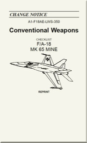Mc Donnell Douglas F / A 18  Aircraft  - Conventional Weapons - Mk 65 Series Mines Manual    - A1-F18AE-LWS-350