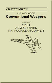Mc Donnell Douglas F / A 18  Aircraft  - Conventional Weapons - AGM-84 Series HARPOON / SLAM /SLAM  ER  - A1-F18AE-LWS-580
