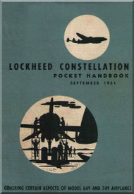Lockheed 649 and 749 Series Aircraft Pocket Handbook Manual -  1951