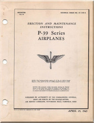 Bell P-39    Aircraft Erection and Maintenance Instructions Manual, T.O 01-110F-2 - 1943