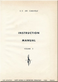 Sud Aviation Caravelle  S.E. 210  Aircraft Instruction  Manual Volume  III