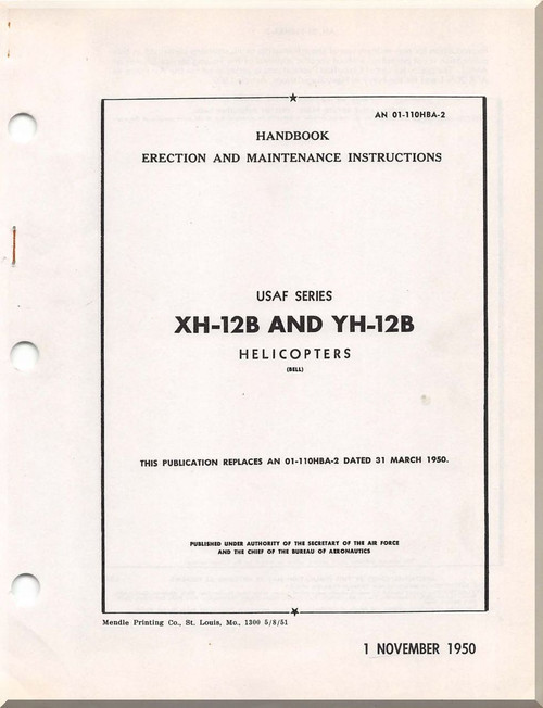 Bell Helicopter XH-12 B and YH-12B  Erection and Maintenance Instructions  Manual  - AN  01-110HBA-2 - 1950