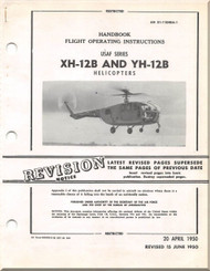 Bell Helicopter XH-12 B and YH-12B  Flight Operating  Instructions  Manual  - AN  01-110HBA-1 - 1950 